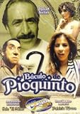 El Baculo De Pioquinto