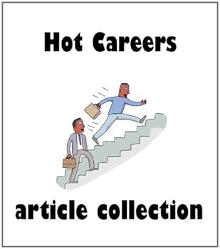 matching your skills to find appropriate jobs - hot careers article collection matching your skills to find appropriate jobs - hot careers article collection
