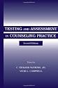 Testing and Assessment in Counseling Practice (Contemporary Topics in Vocational Psychology)