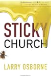 Sticky Church (Leadership Network Innovation Series)