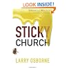 STICKY CHURCH (Leadership Network Innovation Series)