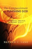 The Compassionate, But Punishing God: A Canonical Analysis of Exodus 34:6-7