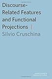 Discourse-related features and functional projections