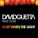 Baby When The Light