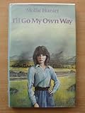 I'll go my own way