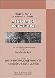 Produkt-Bild: Menopause - Andropause, die Hormonsubstitution im Wandel der Zeit