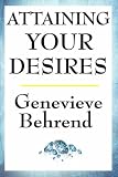 Attaining Your Desires