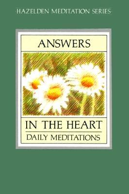 Answers in the Heart: Daily Meditations For Men And Women Recovering From Sex Ad
