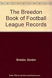 The Breedon book of Football League records