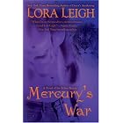 Mercury's War (Breeds, Book 16) by Lora Leigh