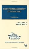 Cost-Reimbursement Contracting, Hardbound (Third Edition) - 0808006649