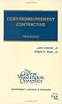Cost-Reimbursement Contracting, Hardbound (Third Edition)