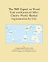The 2009 Report on Wood Task and General Office Chairs: World Market Segmentation by City