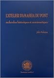 L'atelier d'Amaseia du Pont : Recherches historiques et numismatiques