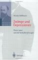 Zwänge und Depressionen: Pierre Janet und die Verhaltenstherapie (German Edition)
