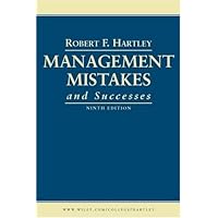 Management Mistakes and Successes