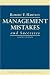 Management Mistakes and Successes