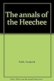 The annals of the Heechee