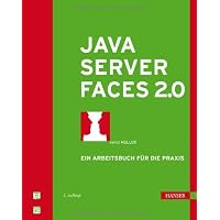 JavaServer Faces 2.0: Ein