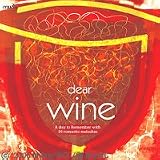 Dear Wine - A Day to Remember with 16 Romantic Melodies