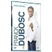 Franck Dubosc : Il �tait une fois
