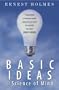 The Basic Ideas of Science of Mind