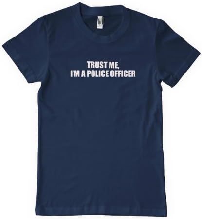 Trust Me I'm A Police Officer Profession T-Shirt Tee Navy L