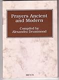 Prayers, ancient and modern