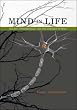 Mind in Life: Biology, Phenomenology and the Sciences of Mind