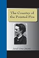 The Country of the Pointed Firs