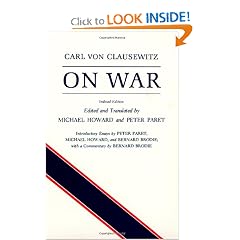 On War, Indexed Edition by Carl von Clausewitz, Michael Eliot Howard and Peter Paret