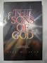 The Sons of God: Teachings from a Course in Miracles