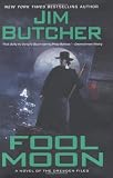 Fool Moon (The Dresden Files, Book 2)