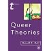 Queer Theories (Transitions)