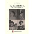 Camille Claudel, une mise au tombeau