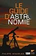 Le guide d'astronomie