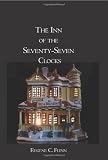 The Inn of the Seventy-Seven Clocks