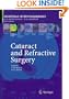 Cataract and Refractive Surgery (Essentials in Ophthalmology) (v. 2)