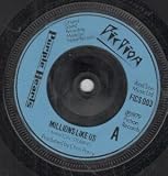 MILLIONS LIKE US 7 INCH (7" 45) UK FICTION 1979