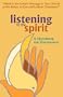 Listening to the Spirit: A Handbook for Discernment: "What Is the Gospel Message to Our Church as We Relate to Gay and Lesbian Christians?"