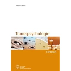 Trauerpsychologie: Lehrbuch