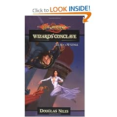 The Wizards Conclave: The Age of Mortals by Douglas Niles