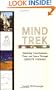 Mind Trek: Exploring Consciousness, Time, and Space Through Remote Viewing