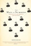 The Man of Numbers: Fibonaccis Arithmetic Revolution