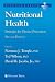 Nutritional Health: Strategies for Disease Prevention (Nutrition and Health)