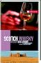Scotch Whisky: Wasser des Lebens