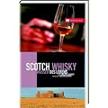 Scotch Whisky: Wasser des Lebens