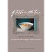 A Table in the Tarn: Living, Eating and Cooking in South-west France