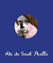 Niki de Saint Phalle Niki de Saint Phalle