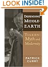 Defending Middle-Earth: Tolkien: Myth and Modernity